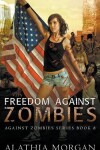 Book cover for Freedom Against Zombies