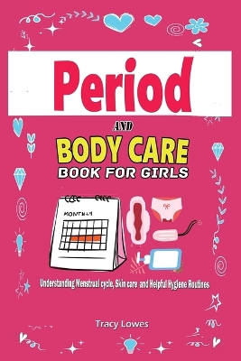 Book cover for Period and Bodycare Book for Girls