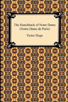 Book cover for The Hunchback of Notre Dame (Notre-Dame de Paris)