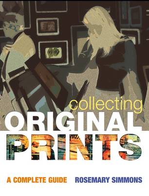 Cover of Collecting Original Prints