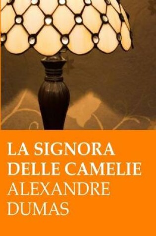 Cover of A. Dumas. La signora delle camelie