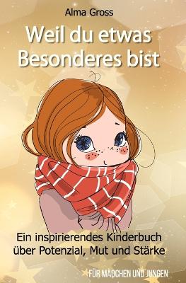 Book cover for Weil du etwas Besonderes bist