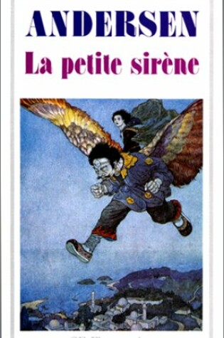 Cover of La Petite Sirene Et Autres Contes
