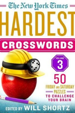 Cover of The New York Times Hardest Crosswords Volume 3