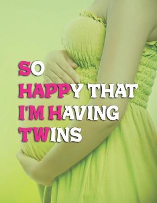 Book cover for So Happy That I'm Having