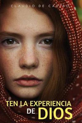 Book cover for Ten la Experiencia de Dios