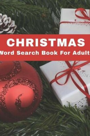 Cover of Christmas Word Search Book For Adults