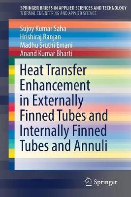 Book cover for Heat Transfer Enhancement in Externally Finned Tubes and Internally Finned Tubes and Annuli