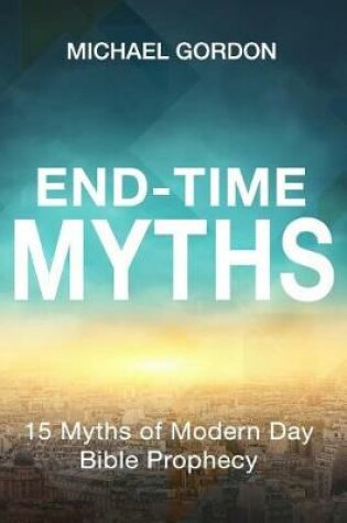 Cover of End-Time Myths