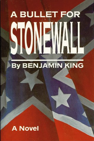 Book cover for Bullet For Stonewall, A