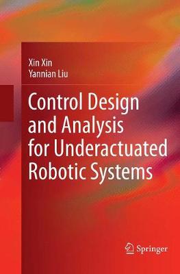 Book cover for Control Design and Analysis for Underactuated Robotic Systems