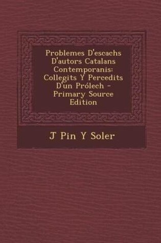 Cover of Problemes D'Escachs D'Autors Catalans Contemporanis