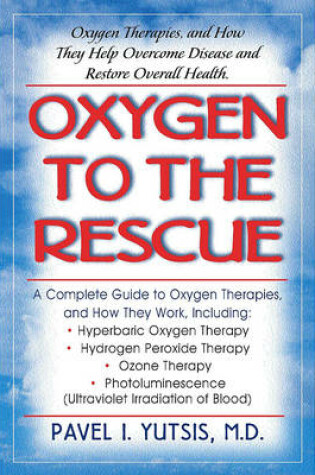 Cover of Oxygen to the Rescue