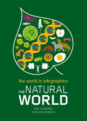 Cover of The World in Infographics: The Natural World