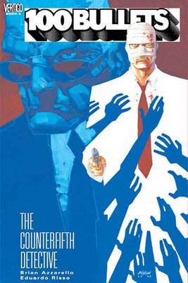 Book cover for 100 Bullets Vol. 5: The Counterfifth Detective