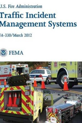 Cover of Traffic Incident Management Systems