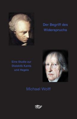 Book cover for Der Begriff des Widerspruchs