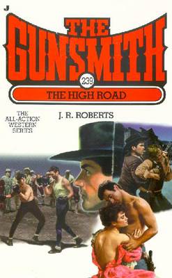 Book cover for Gunsmith 238: the High Road