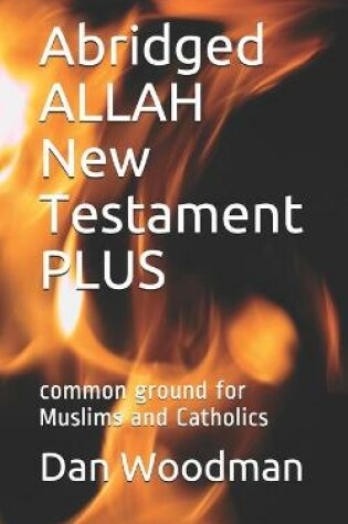 Cover of Abridged ALLAH New Testament PLUS