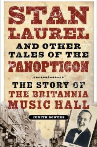 Cover of Stan Laurel and Other Stars of the Panopticon