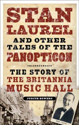 Book cover for Stan Laurel and Other Stars of the Panopticon