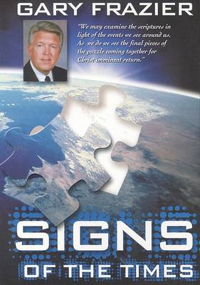 Book cover for Signs of the Times Audio Book on 4 CDs by Dr. Gary Frazier