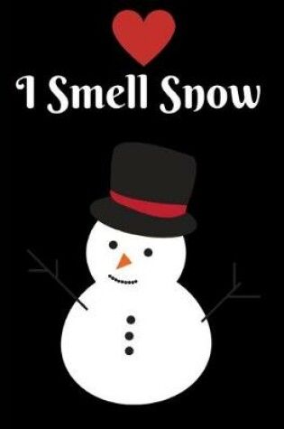 Cover of I Smell Snow