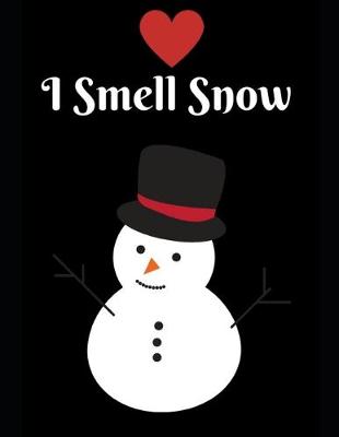 Book cover for I Smell Snow