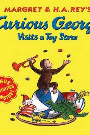 Cover of Curious George Visits a Toy Store