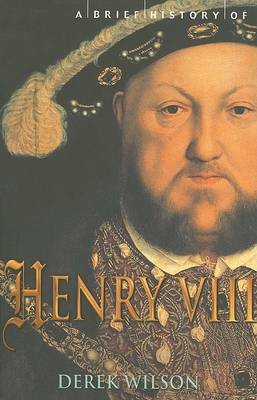 Book cover for A Brief History of Henry VIII