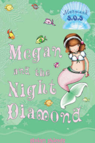 Cover of Megan and the Night Diamond