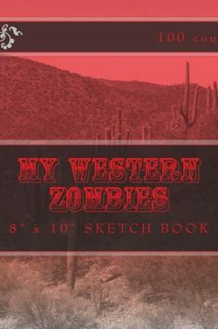 Cover of My Western Zombies