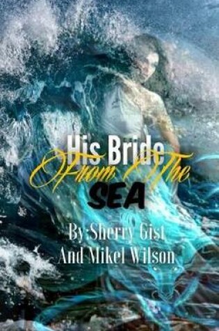 Cover of His Bride from the Sea