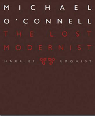 Book cover for Michael O'Connell: The Lost Modernist