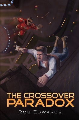 Book cover for The Crossover Paradox Volume 2