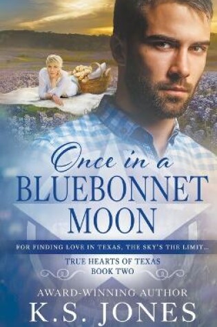 Cover of Once in a Bluebonnet Moon