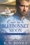Book cover for Once in a Bluebonnet Moon