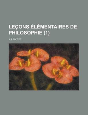 Book cover for Lecons Elementaires de Philosophie (1)