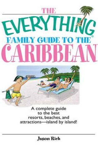Cover of The Everything Family Guide To The Caribbean