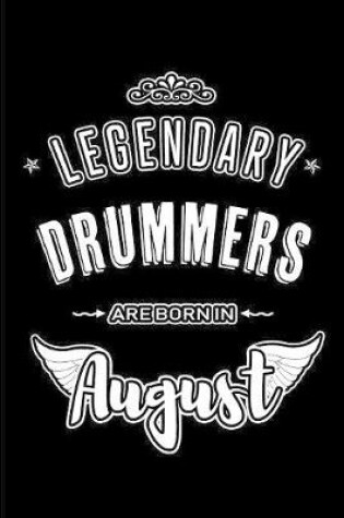 Cover of Legendary Drummers are born in August