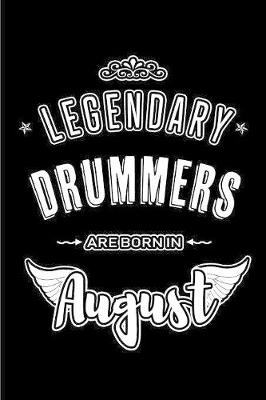 Book cover for Legendary Drummers are born in August