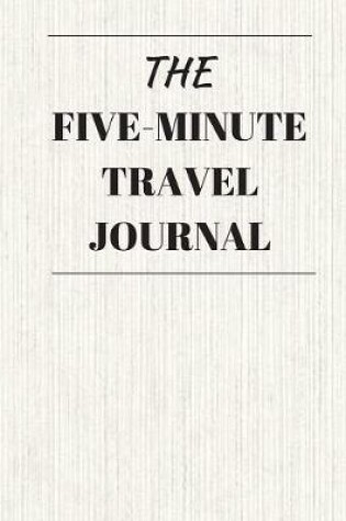 Cover of The Five Minute Travel Journal