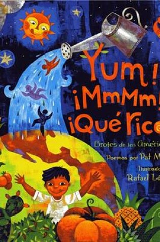 Cover of Yum! ¡Mmmm! ¡Qué Rico! Brotes de Las Américas