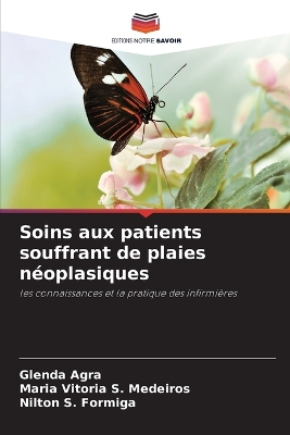 Book cover for Soins aux patients souffrant de plaies n�oplasiques