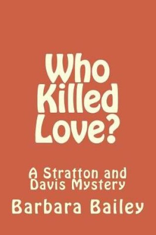 Cover of Who Killed Love?