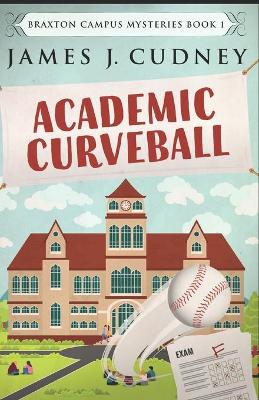 Cover of Academic Curveball