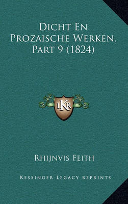 Book cover for Dicht En Prozaische Werken, Part 9 (1824)