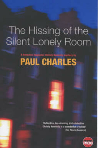 Cover of The Hissing of the Silent Lonely Room