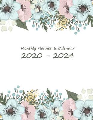 Book cover for Monthly Planner & Calendar 2020-2024