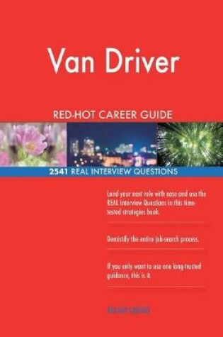 Cover of Van Driver Red-Hot Career Guide; 2541 Real Interview Questions